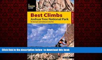 Best book  Best Climbs Joshua Tree National Park: The Best Sport And Trad Routes In The Park (Best
