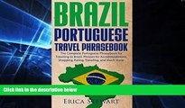 Buy NOW  Brazil: Portuguese Travel Phrasebook - The Complete Portuguese Phrasebook When Traveling