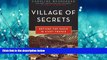 PDF Village of Secrets: Defying the Nazis in Vichy France (The Resistance Trilogy Book 2) Library