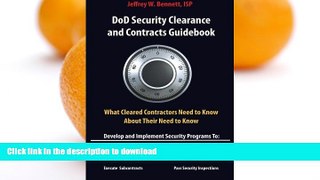 READ  DOD SECURITY CLEARANCES AND CONTRACTS GUIDEBOOK-What Cleared Contractors Need to Know About