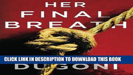 Read Now Her Final Breath (The Tracy Crosswhite Series) PDF Book