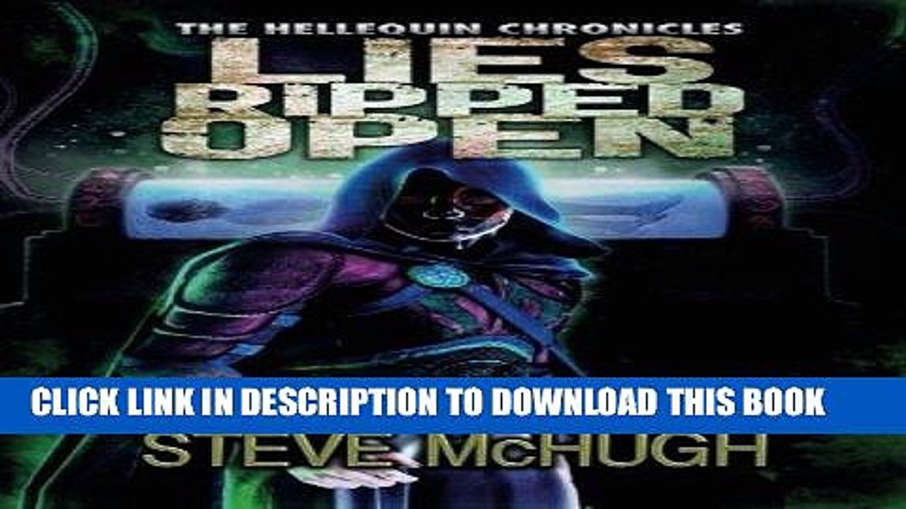 Read Now Lies Ripped Open (The Hellequin Chronicles) Download Online