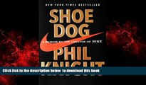 Read books  Shoe Dog: A Memoir by the Creator of Nike BOOOK ONLINE