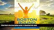 Read books  Boston Bound: A 7-Year Journey to Overcome Mental Barriers and Qualify for the Boston