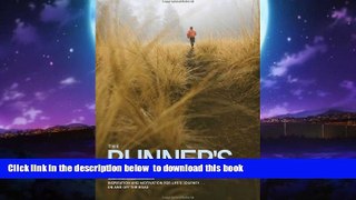liberty books  The Runner s Devotional: Inspiration and Motivation for Life s Journey . . . On and