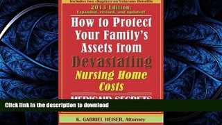 FAVORITE BOOK  How to Protect Your Family s Assets from Devastating Nursing Home Costs: Medicaid