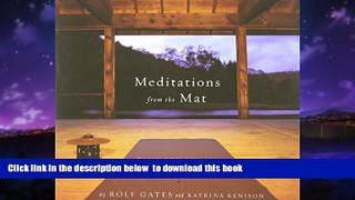 liberty books  Meditations from the Mat: Daily Reflections on the Path of Yoga BOOOK ONLINE