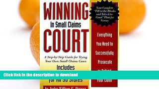 READ BOOK  Winning in Small Claims Court: A Step-By-Step Guide for Trying Your Own Small Claims