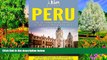 Buy Lost Travelers Peru: The Ultimate Peru Travel Guide By A Traveler For A Traveler: The Best