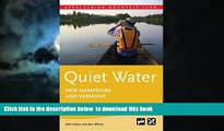 liberty book  Quiet Water New Hampshire and Vermont: AMC s Canoe And Kayak Guide To The Best