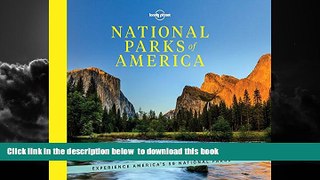 Read books  National Parks of America: Experience America s 59 National Parks (Lonely Planet)