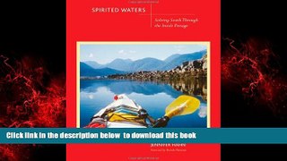 Read books  Spirited Waters: Soloing South Through the Inside Passage BOOOK ONLINE