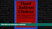 READ BOOK  Hard Judicial Choices: Federal District Court Judges and State and Local Officials