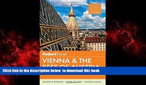 GET PDFbooks  Fodor s Vienna   the Best of Austria: with Salzburg   Skiing in the Alps (Travel