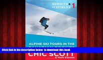 GET PDFbooks  Summits   Icefields 1: Alpine Ski Tours in the Canadian Rockies [DOWNLOAD] ONLINE