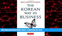 Best book  The Korean Way In Business: Understanding and Dealing with the South Koreans in