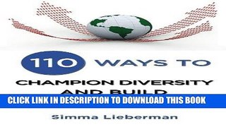 Read Now 110 Ways To Champion Diversity and Build Inclusion PDF Online