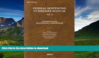 READ  Federal Sentencing Guidelines Manual, 2009: United States Sentencing Commission, Including