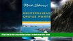 Best books  Rick Steves  Mediterranean Cruise Ports [DOWNLOAD] ONLINE