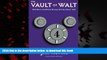 Read book  The Vault of Walt: Volume 4: Still More Unofficial Disney Stories Never Told BOOOK ONLINE