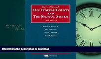 READ BOOK  The Federal Courts and The Federal System, 2008 Supplement (University Casebooks)  GET