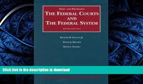 FAVORITE BOOK  Hart and Wechsler s the Federal Courts and the Federal System (University