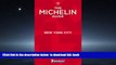 GET PDFbooks  MICHELIN Guide New York City 2017: Restaurants (Michelin Guide/Michelin) BOOOK ONLINE
