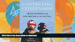 READ BOOK  Contesting Citizenship: Irregular Migrants and New Frontiers of the Political  BOOK