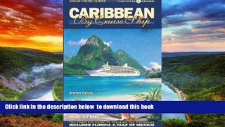 liberty book  Caribbean by Cruise Ship - 7th Edition: The Complete Guide to Cruising the Caribbean