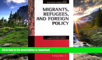 READ  Migrants, Refugees, and Foreign Policy: U.S. and German Policies Toward Countries of Origin