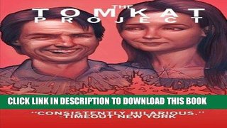 Read Now The TomKat Project PDF Online