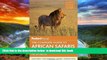 Read books  Fodor s The Complete Guide to African Safaris: with South Africa, Kenya, Tanzania,