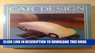 Read Now Car Design: Structure and Architecture Download Book