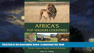 GET PDFbooks  Africa s Top Wildlife Countries: Safari Planning Guide to Botswana, Kenya, Namibia,