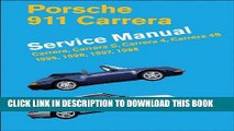 Read Now Porsche 911 Carrera (Type 993) Service Manual: 1995, 1996, 1997, 1998 PDF Book