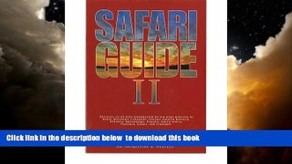 GET PDFbooks  Safari Guide II: Detailed, Up-to-Date Information on Big Game Hunting in Benin,