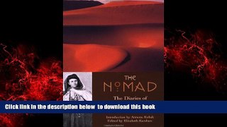 Read book  The Nomad: The Diaries of Isabelle Eberhardt [DOWNLOAD] ONLINE