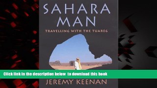 Best books  Sahara Man: Travelling with the Tuareg READ ONLINE
