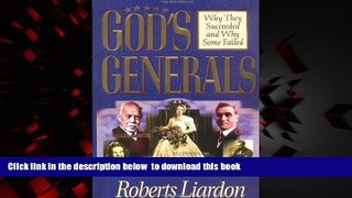 liberty book  Gods Generals: Why They Succeeded And Why Some Fail BOOOK ONLINE