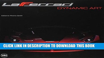 [PDF] Mobi LaFerrari: Dynamic Art Full Download