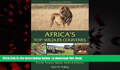 Best books  Africa s Top Wildlife Countries: Safari Planning Guide to Botswana, Kenya, Namibia,