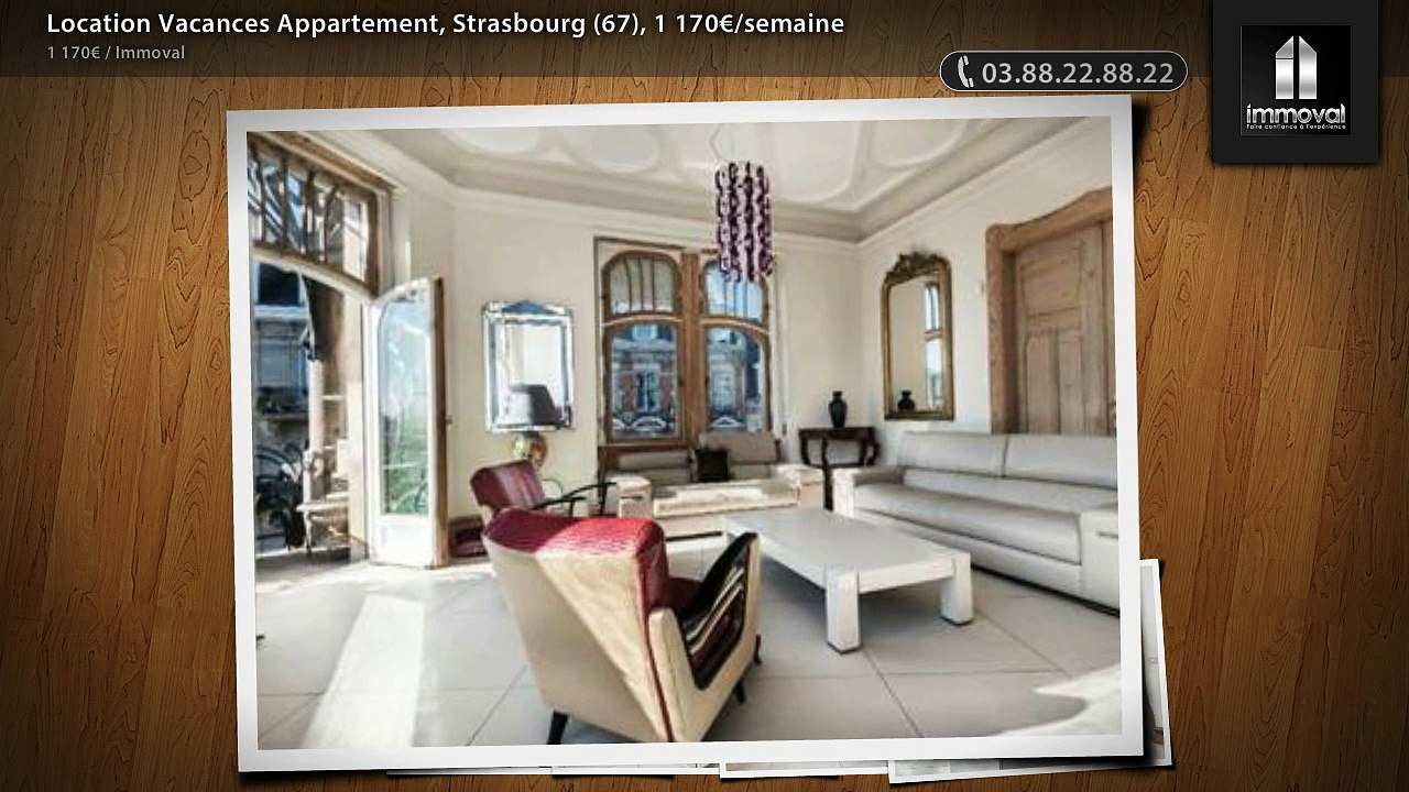 Location Vacances Appartement, Strasbourg (67), 1 170€/semaine
