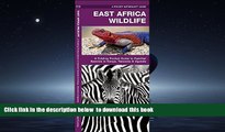 Best book  East Africa Wildlife: A Folding Pocket Guide to Familiar Species in Kenya, Tanzania