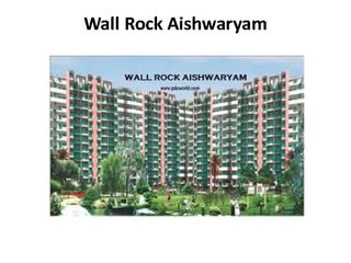 Wall Rock Aishwaryam Superb Project in Noida Extension