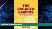 Read The Engaged Campus: Certificates, Minors, and Majors as the New Community Engagement