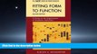 Read Fitting Form to Function: A Primer on the Organization of Academic Institutions, 2nd Edition