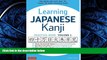 Download Learning Japanese Kanji Practice Book Volume 1: (JLPT Level N5) The Quick and Easy Way to