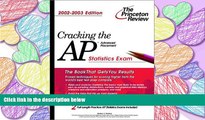 Read Cracking the AP Statistics, 2002-2003 Edition (College Test Prep) Library Best Ebook