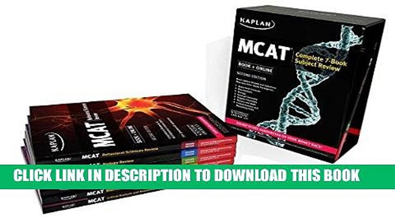 [PDF] FREE Kaplan MCAT Complete 7-Book Subject Review: Book + Online (Kaplan Test Prep) [Download]