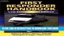 Ebook First Responder Handbook: Law Enforcement Edition Free Read